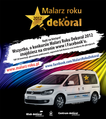 Głosuj na Malarza Roku Publiczności Dekoral 2012 i wygraj farby oraz malowanie wybranego pomieszczenia