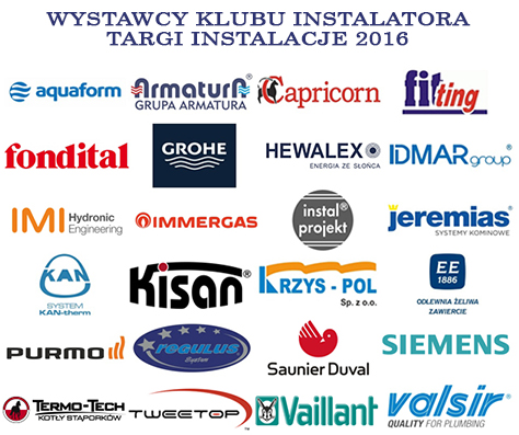 Wystawcy Klubu Instalatora Targ&oacute;w Instalacje 2016